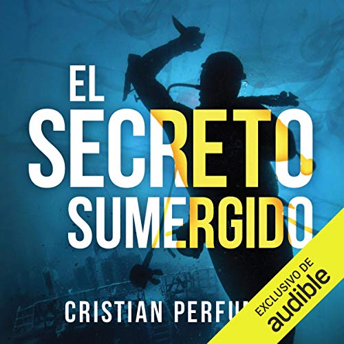 audiolibro El Secreto Sumergido