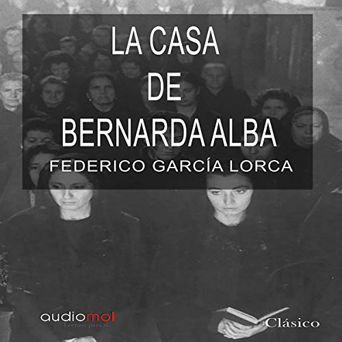 «La casa de Bernarda Alba»