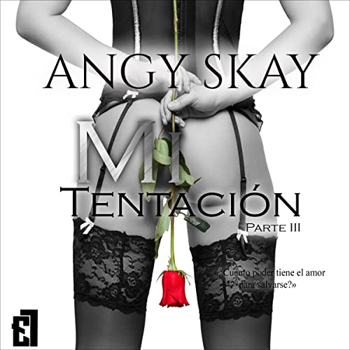 audiolibro Mi Tentación: Trilogía Mi Obsesión 3
