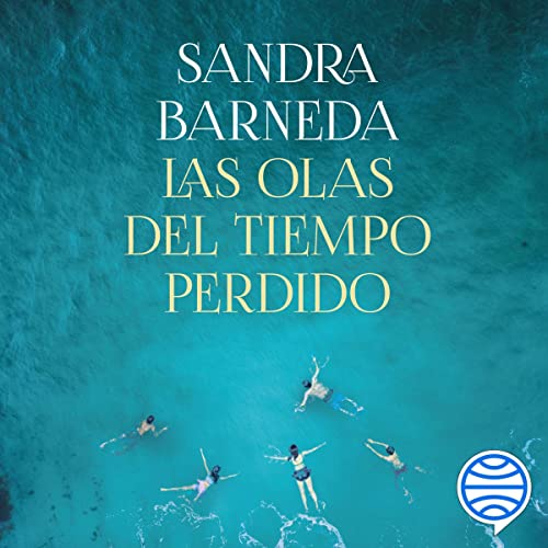 audiolibro Las olas del tiempo perdido