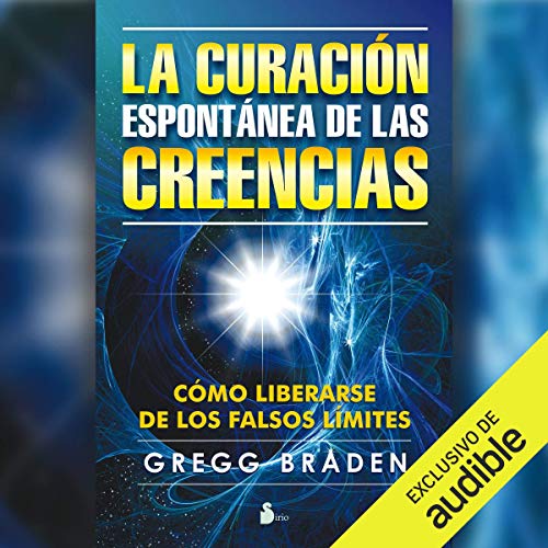 audiolibro La curación espontánea de las creencias