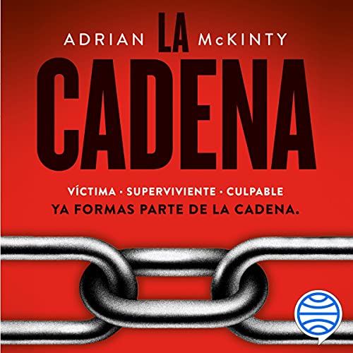 «La Cadena»