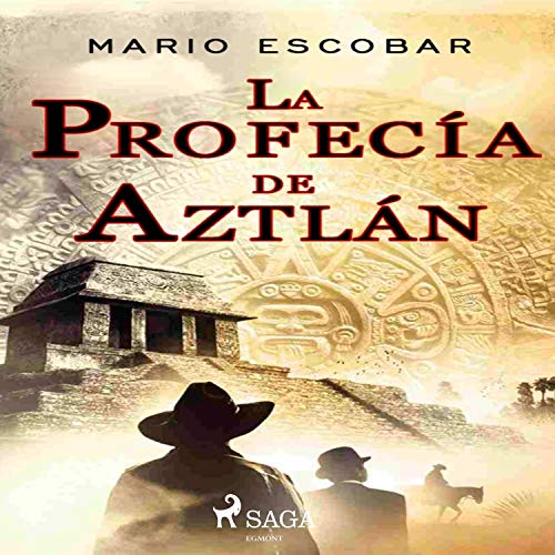 audiolibro La profecía de Aztlán