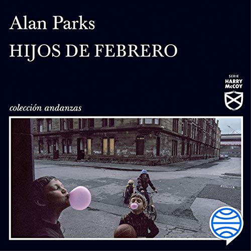 «Hijos de febrero»