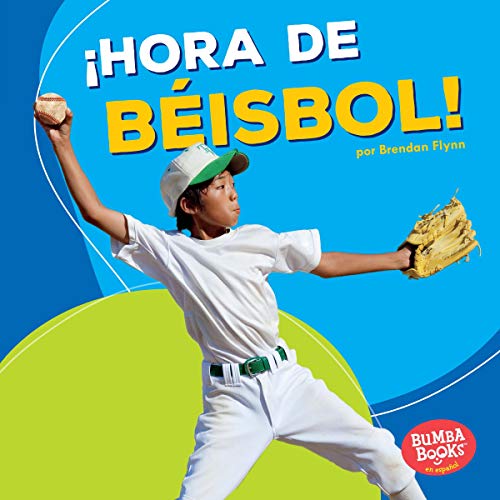 «¡Hora de béisbol!»