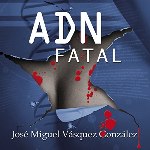 audiolibro ADN Fatal
