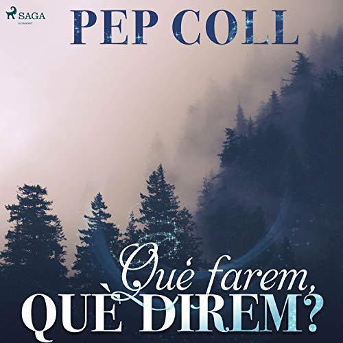 «Què farem, què direm?»