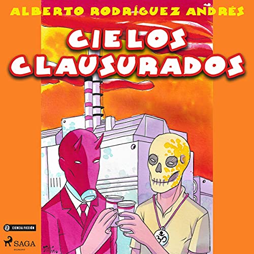 «Cielos clausurados»