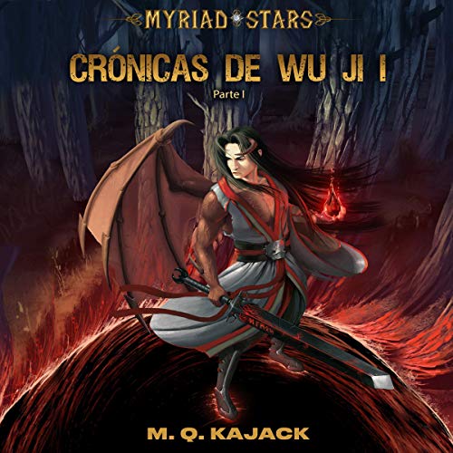 «Myriad Stars: Una Nueva Estrella: Crónicas de Wu Ji, Libro 1, Un Universo LitRPG (Spanish Edition)»