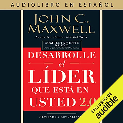 «Desarrolle el líder que está en usted 2.0»