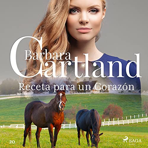 «Receta para un Corazón: La Colección Eterna de Barbara Cartland 20»