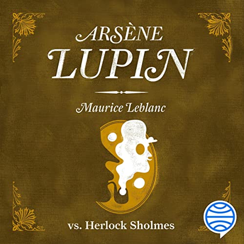 «Arsène Lupin vs. Herlock Sholmès»