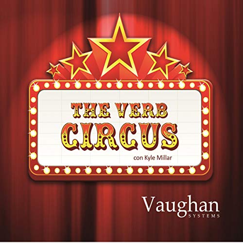 «The Verb Circus 1»