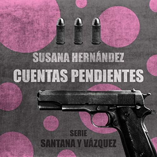 «Cuentas Pendientes: Santana y Vázquez 3»