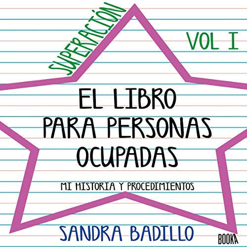 «Superación: El Libro para Personas Ocupadas Vol 1»