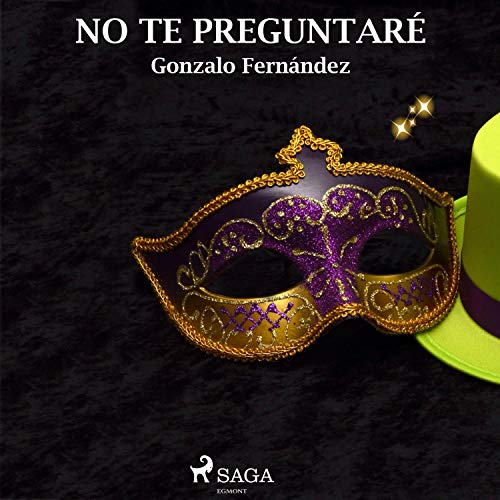«No te preguntaré»