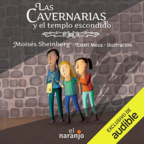 «Las Cavernarias y el templo escondido»
