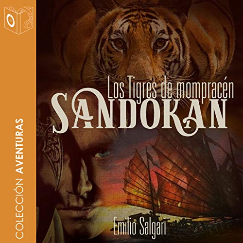 audiolibro Sandokan - Los Tigres de mompracén