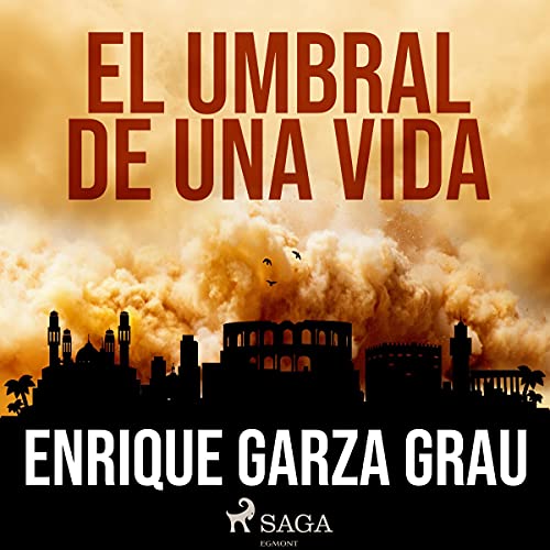 «El umbral de una vida»