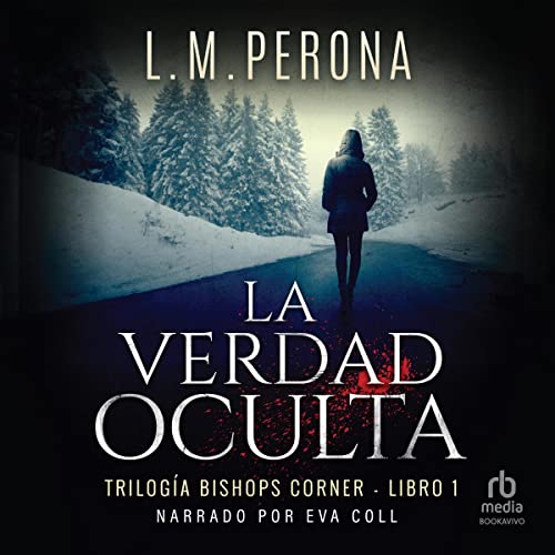 audiolibro La verdad oculta: Bishops Corner 1