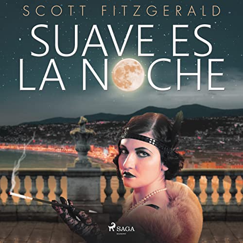 «Suave es la noche»