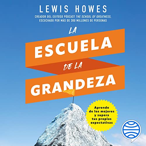 audiolibro La escuela de la grandeza