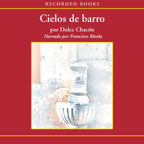 «Cielos de Barro»