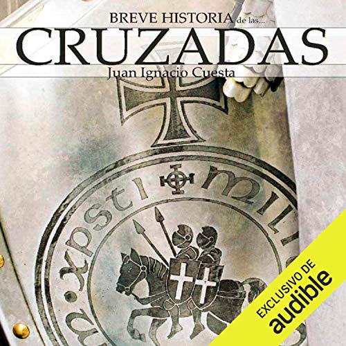«Breve historia de las cruzadas»