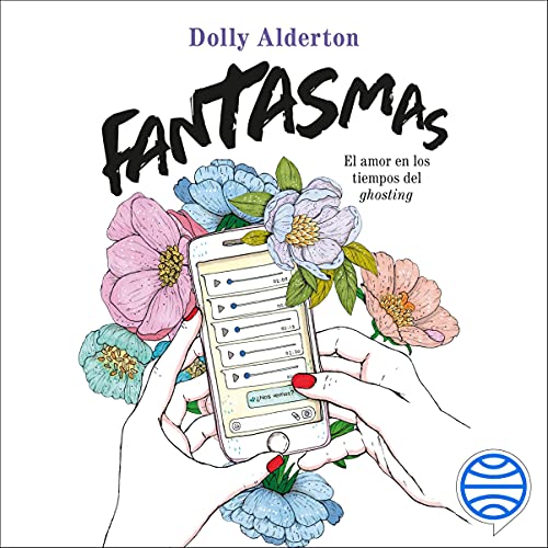 audiolibro Fantasmas: El amor en los tiempos del ghosting