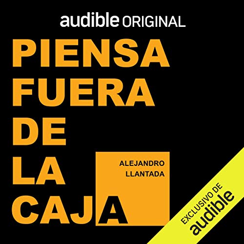 «Piensa fuera de la caja (Narración en Castellano): 33 ideas para ejercitar tus 3 cerebros»