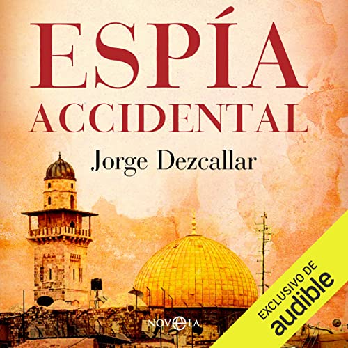 «Espía accidental»