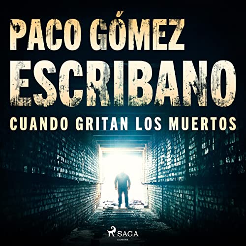 «Cuando gritan los muertos»