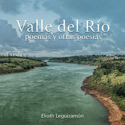 «Valle del río: Poemas y otras poesías: Serie Poemas y Poesias, nº 1»