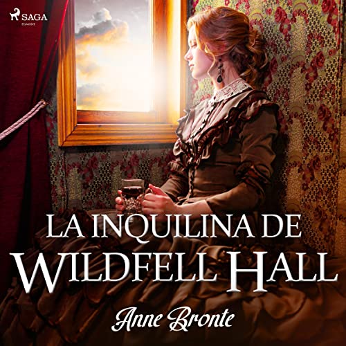 «La inquilina de Wildfell Hall»