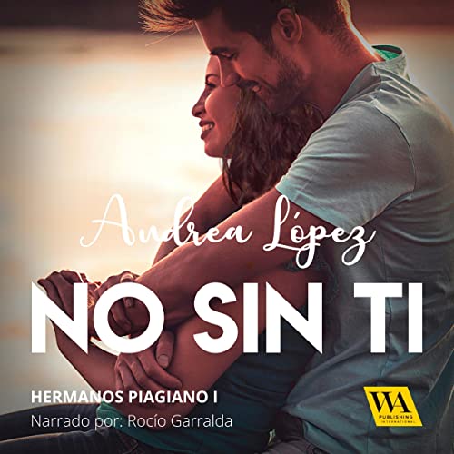 «No sin ti»