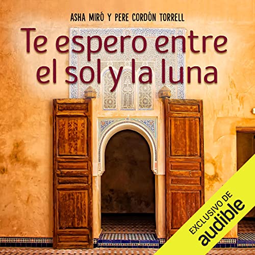 «Te espero entre el sol y la luna»