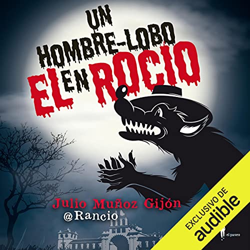 audiolibro Un hombre-lobo en el Rocío