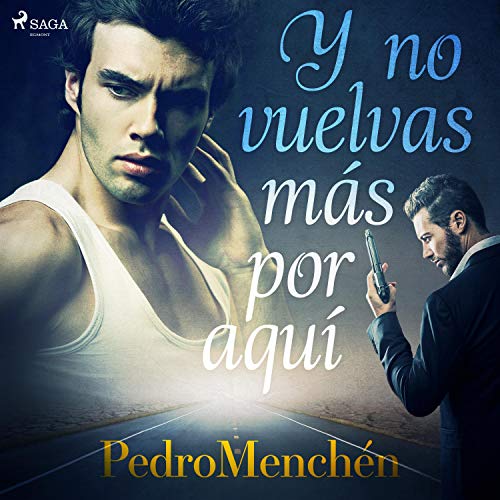 audiolibro Y no vuelvas más por aquí