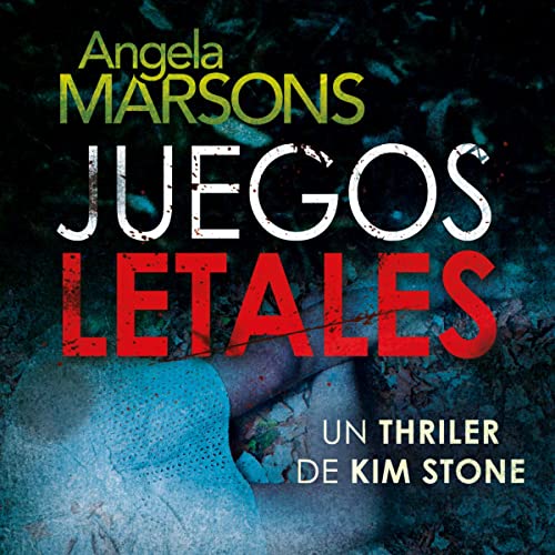 audiolibro Juegos letales: Kim Stone 4