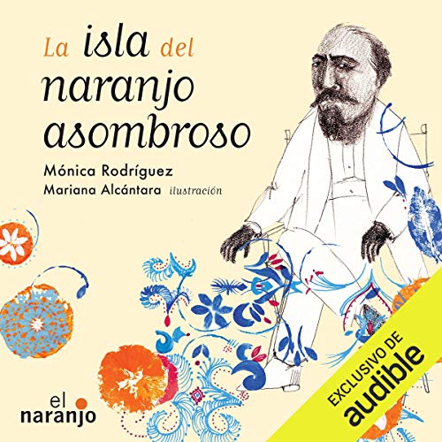 «La isla del naranjo asombroso»
