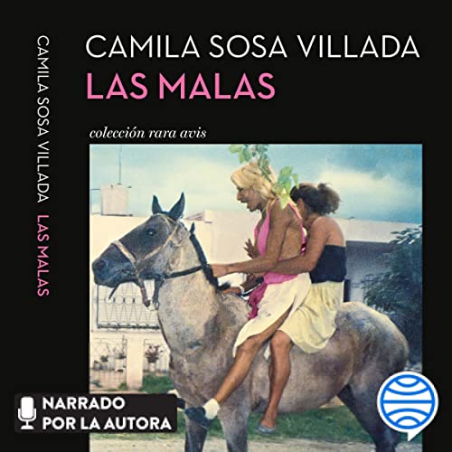 «Las malas»
