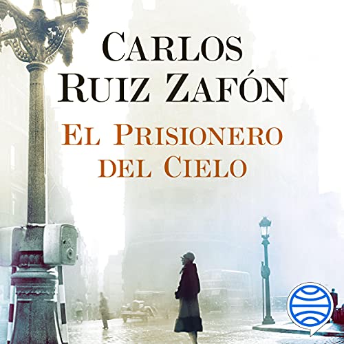 «El Prisionero del Cielo»