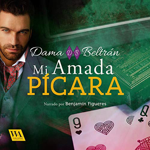«Mi amada Pícara: Caballeros 5»
