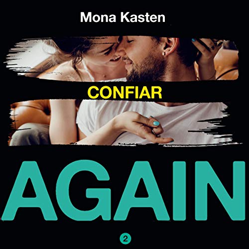 «Serie Again: Confiar»