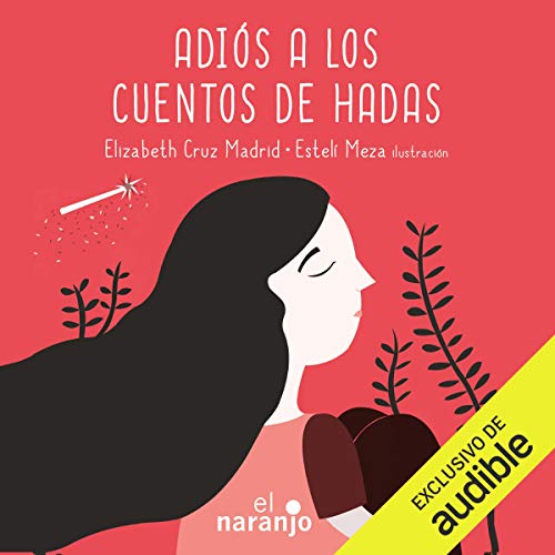 audiolibro Adiós a los cuentos de hadas