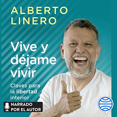 «Vive y déjame vivir»