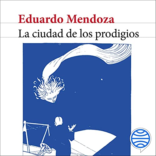 audiolibro La ciudad de los prodigios