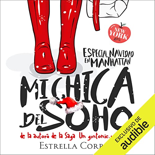 «Mi Chica del Soho: American Girls 3»