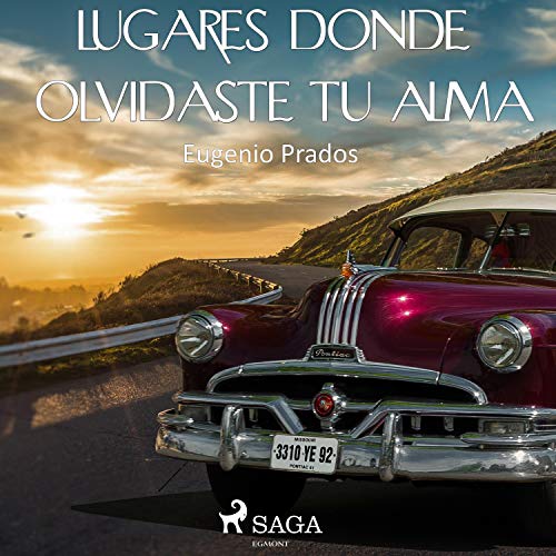 «Lugares donde olvidaste tu alma»