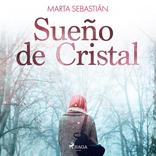 «Sueño de Cristal»